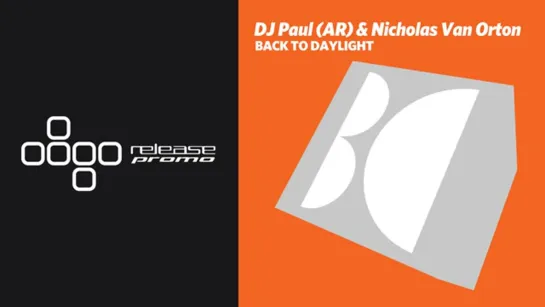 DJ Paul  Nicholas Van Orton - Back To Daylight [Balkan Connection]