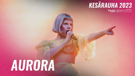 AURORA // Kesärauha 2023