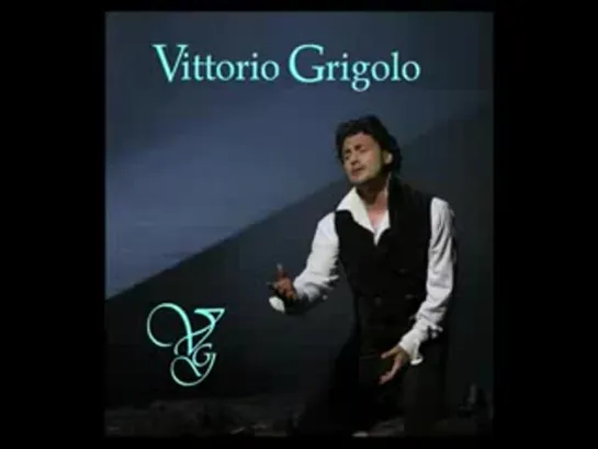 Vittorio Grigolo - Medley