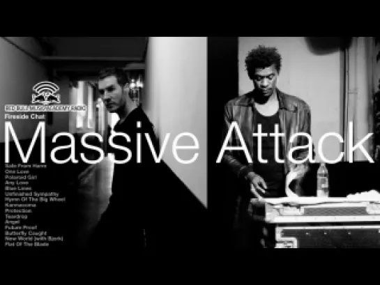 Massive Attack on Fireside Chat RBMA Radio