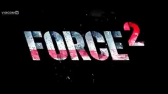 8 дней до фильма  "Force 2 / Спецотряд "Форс" 2 / Сила 2"