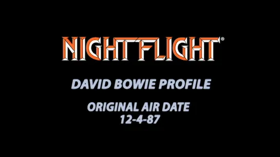 Night Flight 1987-12-04 - David Bowie Profile