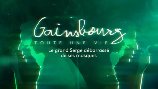 Gainsbourg, toute une vie_France 3_2021_02_26_21_07