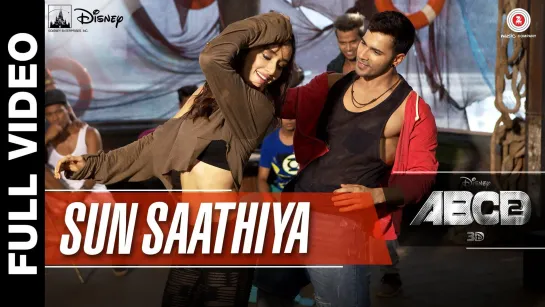 Полная версия песни "Sun Saathiya" из фильма "Каждый может танцевать: ABCD 2"