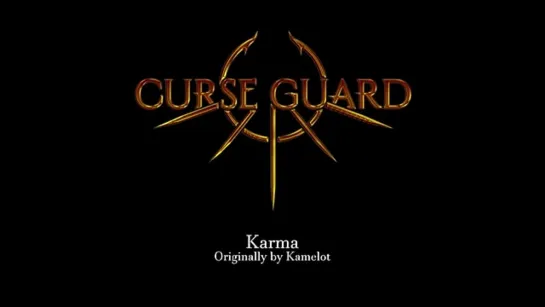 Curse Guard - Karma (Kamelot cover - Official Track)