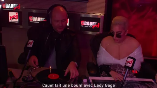 2016 // Lady Gaga > C’Cauet sur NRJ - Lady Gaga fait une boum avec Cauet (Gagavision.net)