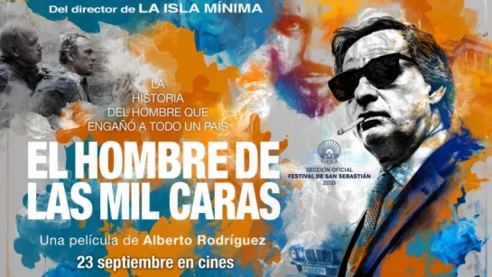 Человек с тысячью лиц / El hombre de las mil caras (Испания, 2016) VO Андрей Зверев