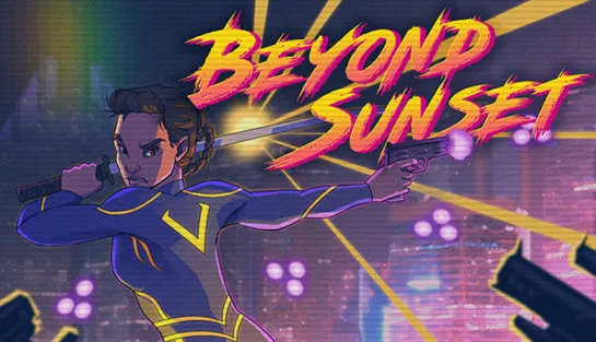 Beyond Sunset Story Trailer