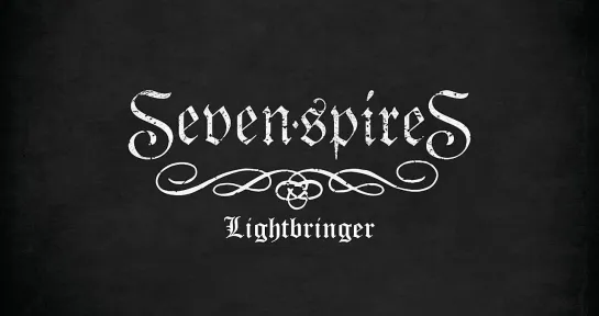 Seven Spires - Lightbringer ft. Casey Lee Williams