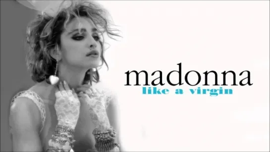 Madonna - Like A Virgin (1984) Master Chic Mix