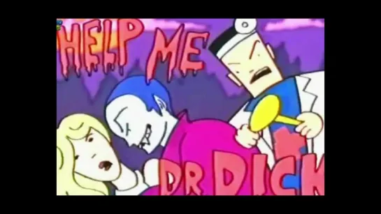 E-Rotic - Help Me Doctor Dick