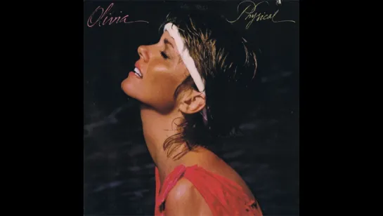 Olivia Newton-John - Physical (1981)