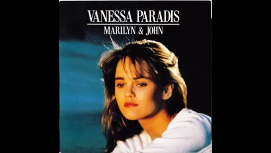 Vanessa Paradis - Marilyn & John