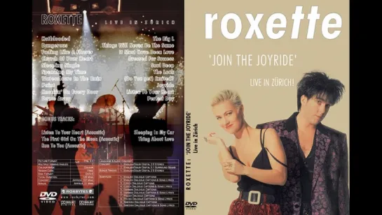 Roxette - Join The Joyride (Live In Zurich.1991)