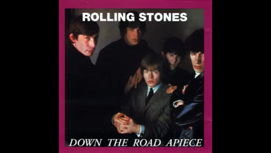 Rolling Stones - Down The Road Apiece(1965)