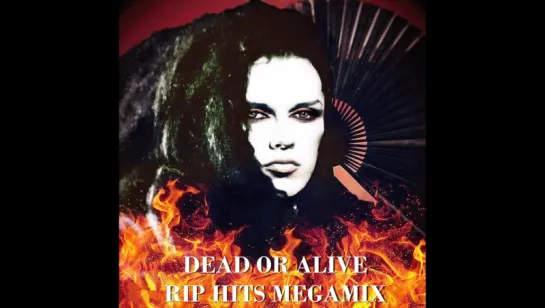 Dead Or Alive - Megamix (2016)