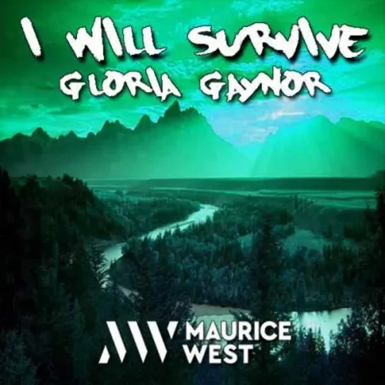 Gloria Gaynor - I Will Survive (2018) Maurice West Remix