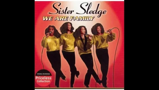 Sister Sledge - We Are Family (2018) Sure Is Pure Remix Edit