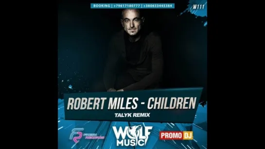 Robert Miles - Children (2017) Talyk Remix