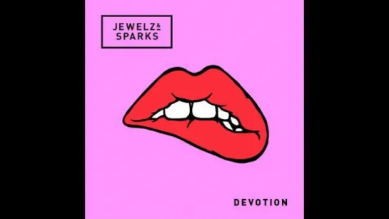 Bingo Players - Devotion (2015) Jewelz & Sparks Remix