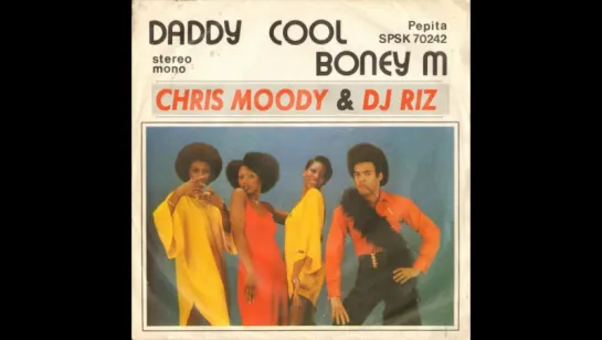 Boney M. - Daddy Cool (2011) Chris Moody & DJ. Riz Remix