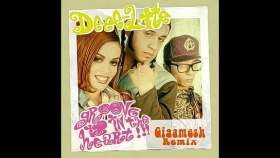 Deee-Lite - Groove Is In The Heart (1990) Gigamesh Remix