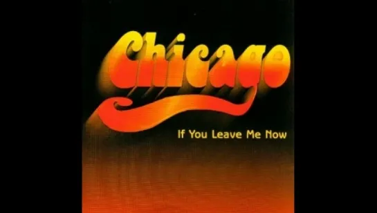 Chicago - If You Leave Me Now (1976) Master Chic Mix (Top Pops Perfomance)