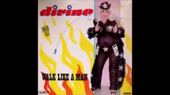 Divine - Walk Like A Man(1985)