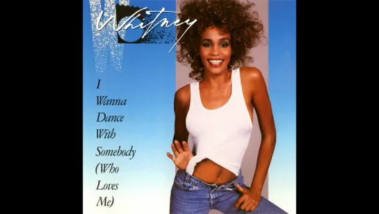 Whitney Houston - I Wanna Dance with Somebody (Who Loves Me) (Version 2, added extra shots to version 1ю1987)