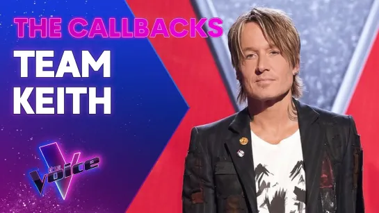 The Callbacks: Team Keith (The Voice Australia 2022)