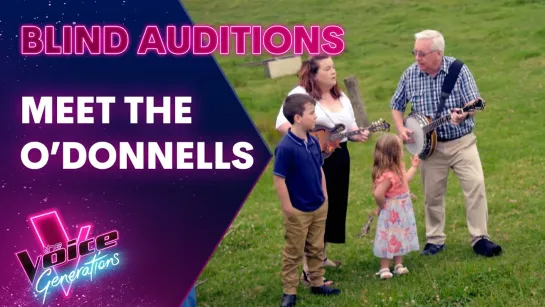 Meet The O'Donnells (The Voice Generations 2022)