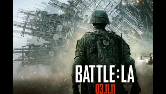 Battle: Los Angeles (2011) игрофильм (озвучка)