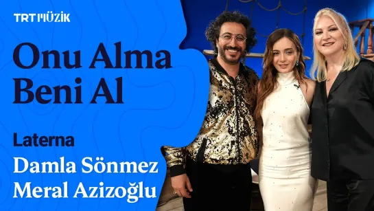 Meral Azizoğlu & Damla Sönmez - Onu Alma Beni Al / Sezen Aksu Cover  Canlı Performans (Laterna 01.11.2022)