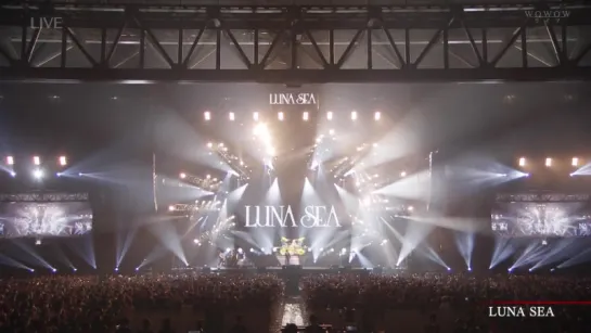 2018.06.23 LUNA SEA (LUNATIC FEST.2018 DAY1 part2 WOWOW nama chuukei)