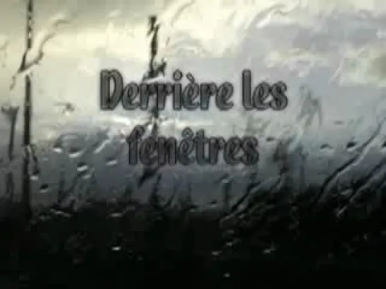 Mylene Farmer - Derriere Les Fenetres