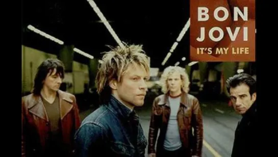 Bon Jovi - It's My Life