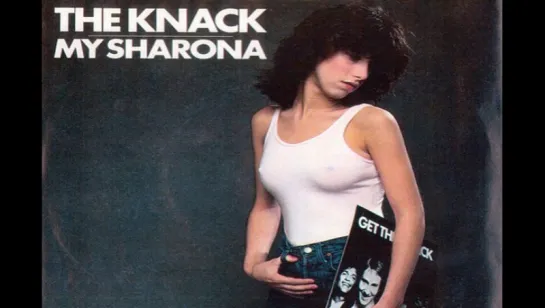 The Knack - My Sharona