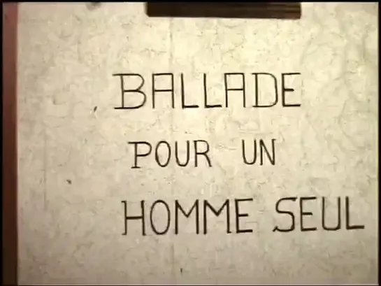 Ballad for a Lonely Man (Ballade pour un homme seul, 1968)  Lionel Soukaz