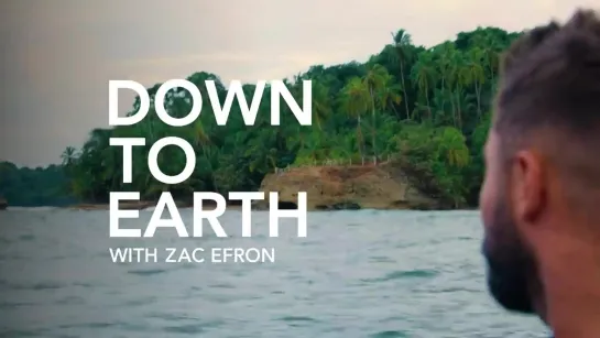 Down to Earth with Zac Efron - Official Trailer - Netflix