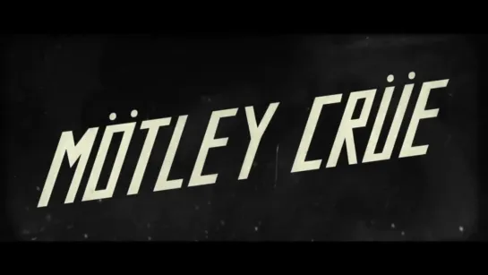 Mötley Crüe - The Dirt (Est. 1981) (feat. Machine Gun Kelly)