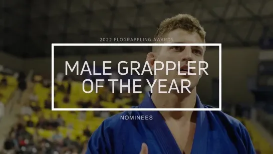 Vote NOW for 2022 Male Grappler Of The Year