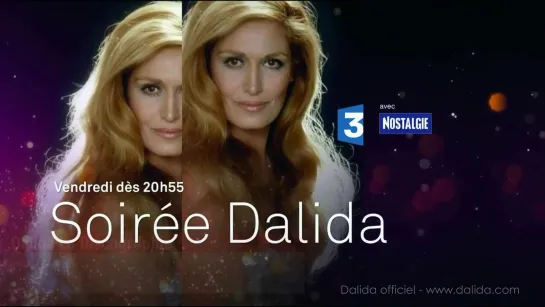 Soirée Dalida vendredi 12 juillet 2019 sur France 3