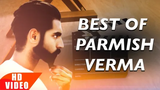 Best of Parmish Verma  Punjabi Song Collection  Speed Records