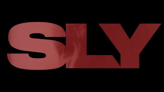 Sly Trailer