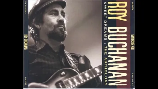 Roy Buchanan - Therell Always Be