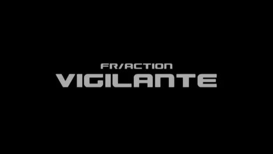 Fr/Action - Vigilante /2002/