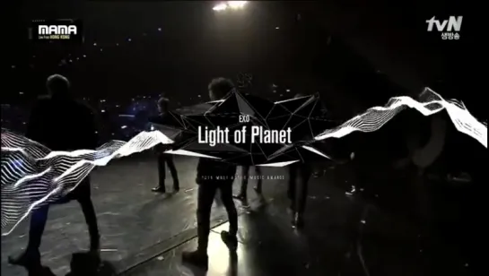 [VIDEO] 151202 EXO - Light Planet (Call Me Baby + Light Saber) @ MAMA 2015