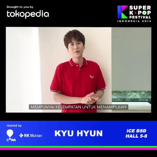 Special Greeting from Kyuhyun @ Super K-Pop Festival Indonesia 2019