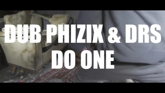 Dub Phizix and DRS - Do One - SenkaSonic