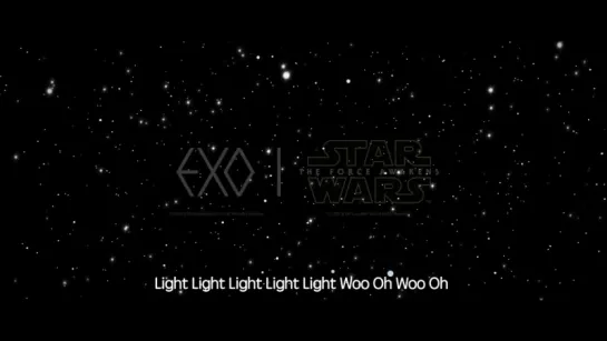 EXO LIGHTSABER (光剑) (EXO STAR WARS Collaboration Project)